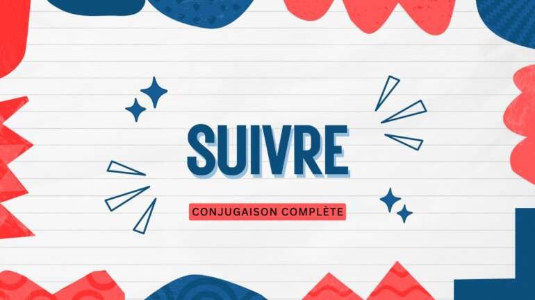 Suivre - French Masterclass