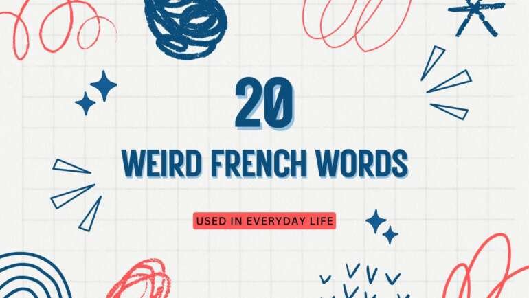 Weird French Words