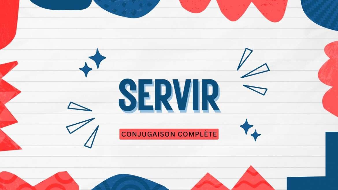 Servir - French Masterclass