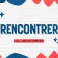 Rencontrer