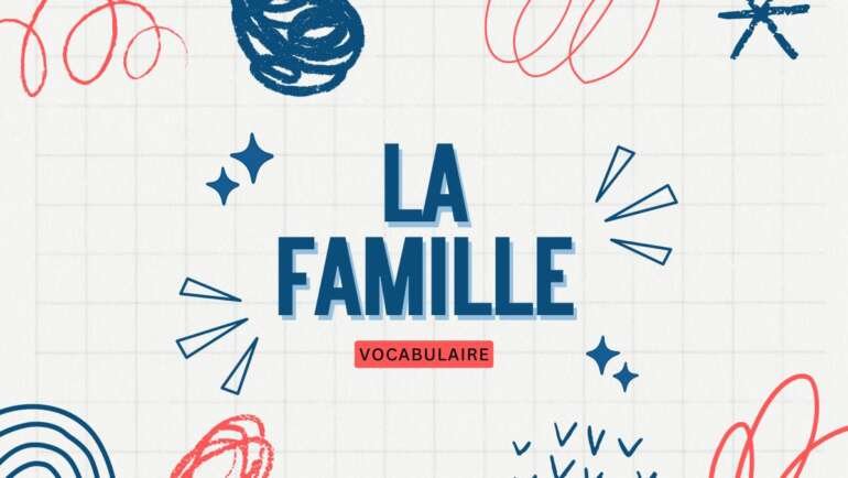 French Family Vocabulary