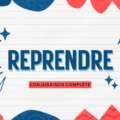 Reprendre