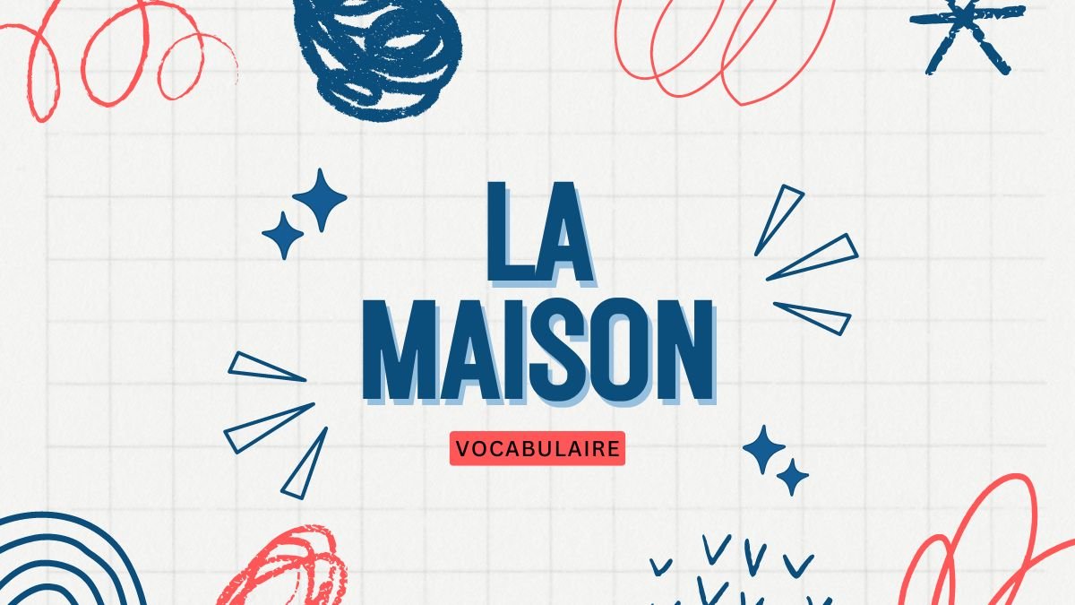 French House Vocabulary