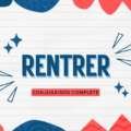 Rentrer